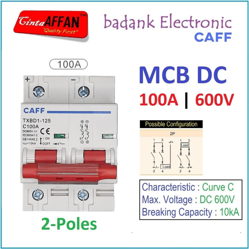 CAFF MCB DC C100 100A 600V 2P Circuit Breaker Solar PV Panel Surya